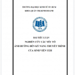 Tiểu luận nghiên cứu các yếu tố ảnh hưởng đến kỹ năng thuyết trình của sinh viên ueh